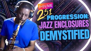 251 Progression Jazz Enclosures Demystified [upl. by Dexter]