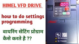 How to Program Himel VFD Settings in Hindi Easy Tutorial [upl. by Noella633]