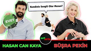 Hasan Can Kaya ve Büşra Pekin Sırt Sırta’da Sorulara göre Sevgili Olacaklar mı [upl. by Zakarias]