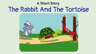 The Rabbit And The Tortoise  A Classic Short Story For Kids [upl. by Alrzc262]