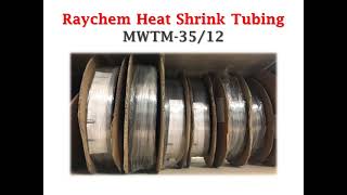 Raychem MWTM3512 [upl. by Chadwick527]