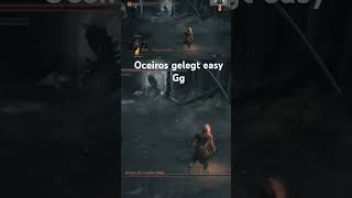 Oceiros gelegt easy gg erstes Mal DARK SOULS III 🔥 gameplay darksouls3 gaming soulslikeandmore [upl. by Eahcim]