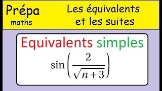 Equivalent simple 4  Revision première année prépa  Suites et équivalents Maths CPGE [upl. by Ramos142]