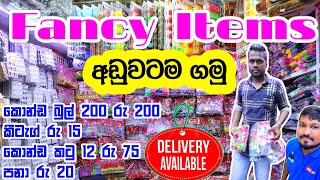 Pitakotuwa Fancy Items  fancy items අඩුවට පිටකොටුවේන් ගමු  pettah fancy items shop 3sbro260 [upl. by Heida]