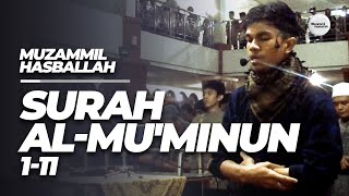 Muzammil Hasballah  Surah Al Muminoon 1  11 [upl. by Eelrehpotsirhc]