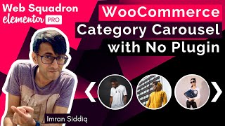 Elementor  WooCommerce Category Carousel with No Extra Plugin [upl. by Muna]