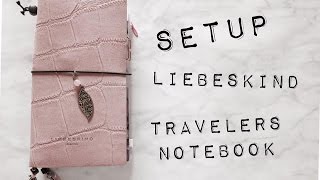 Setup Liebeskind Travelers Notebook  deutsch  filolove [upl. by Herodias]