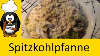 Spitzkohlpfanne mit Hackfleisch kochen  Rezept [upl. by Ubald531]