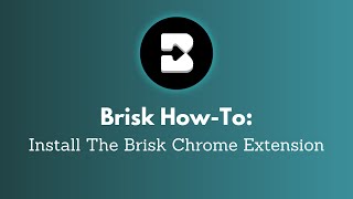 How to Install the Brisk Teaching Chrome Extension [upl. by Duval241]