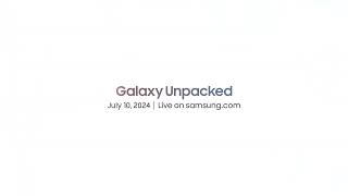 Invitation Galaxy Unpacked July 2024 Galaxy AI Is Here [upl. by Romy]