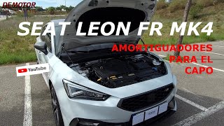 SEAT LEON FR 2023 AMORTIGUADORES PARA EL CAPÓ [upl. by Noemi]