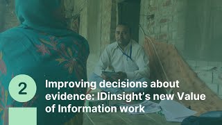 Improving decisions about evidence IDinsight’s new Value of Information work [upl. by Josepha]