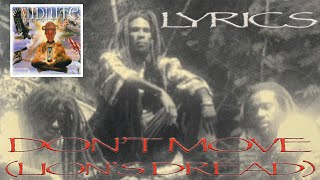 Midnite  Dont Move Lions Dread Lyrics [upl. by Ilellan282]