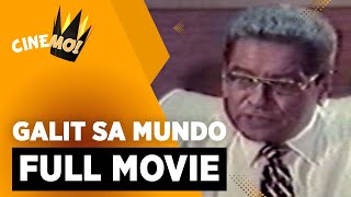 Galit sa Mundo  FULL MOVIE  Ace Vergel Eddie Garcia Paquito Diaz  CineMo [upl. by Nosral]