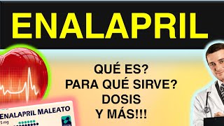 💊💊ENALAPRIL 20 mg comprimidos💊💊 Para qué sirve cómo tomar dosis y mucho más [upl. by Denae868]