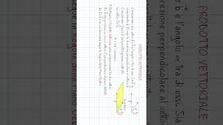 Prodotto scalare e vettoriale  Parte c fisica matematica ProntoSoccorsoStudenti [upl. by Laenahtan]