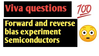 Viva questionsForward and reverse bias experimentpn junction diodesemiconductorsBsc 1st year👍 [upl. by Yelraf57]