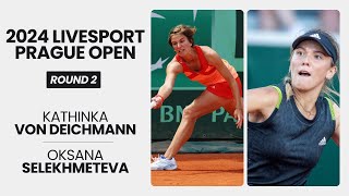 Kathinka Von Deichmann vs Oksana Selekhmeteva WTA Match Highlights  Livesport Prague Open  R2 [upl. by Henden]