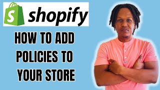 HOW TO ADD POLICIES TO SHOPIFY WEBSITE 2024 [upl. by Kecaj]