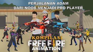 Perjalanan Adam Dari Noob Menjadi Pro Player  Kompilasi Animasi Free Fire Mas Sayur [upl. by Vudimir]