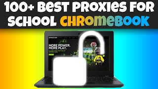 100 BEST Website UNBLOCKERS For SCHOOL CHROMEBOOK [upl. by Ynattirb]