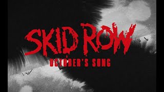 SKID ROW  Octobers Song lyric video [upl. by Sanger]