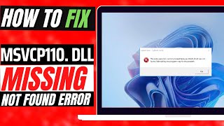 2022 How To Fix MSVCP110dll Missing Error ✅Not found error💻 Windows 10117 💻 3264bit [upl. by Brigitte]