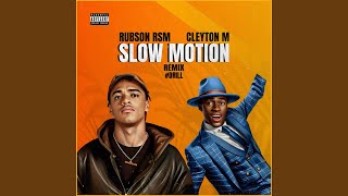 Slow Motion Remix [upl. by Jacinda]