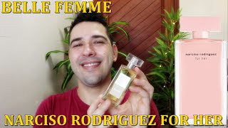 Perfume Narciso Rodriguez For Her X Belle Femme  In The Box Resenha Comparativa [upl. by Brewer882]