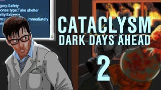 Cataclysm Dark Days Ahead quotBranquot  Ep 2 quotLeft for Deadquot [upl. by Assillam]