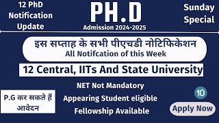 12 PhD notification updates  12 ongoing PhD admission 2024  PhD admission 2024 theteacherexam [upl. by Salesin]