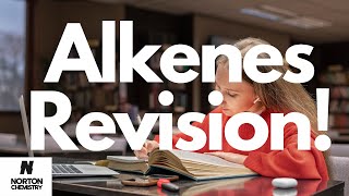 Alkenes A Revision ALevel Chemistry OCR [upl. by Sweatt]