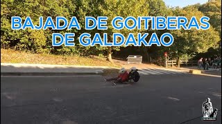 BAJADA DE GOITIBERAS DE GALDAKAO [upl. by Brok140]