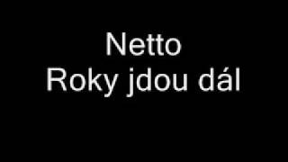 Netto  Roky jdou dál [upl. by Delamare]