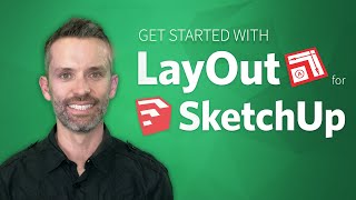 SketchUp LayOut – Getting Started How to Use LayOut for SketchUp Pro [upl. by Aloise]