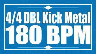 180 BPM  Double Kick METAL  44 Drum Track  Metronome  Drum Beat [upl. by Aelyak753]