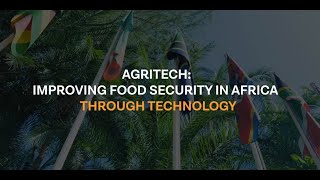 Agritech  Improving food security in Africa through technology [upl. by Snoddy]