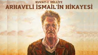 Nazım Hikmet amp Genco Erkal  Arhaveli İsmail’in Hikayesi Kuvayi Milliye Destanı [upl. by Erialcyram]