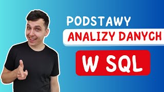 Jak wyświetlić i analizować dane z tabeli SQL [upl. by Nessim]