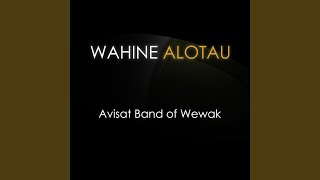 Wahine Alotau [upl. by Kassi]