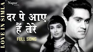 Love In Simla  Dar Pe Aaye Hain Tere Kasam Le  Mukesh Chand Mathur  Evergreen Bollywood Songs [upl. by Quinlan]