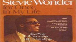 Stevie Wonder  For Once In My Life [upl. by Nuhsyar529]