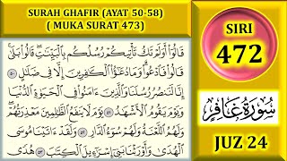 BELAJAR MENGAJI ALQURAN JUZ 24  SURAH ALGHAFIR AYAT 5058 MUKA SURAT 473 [upl. by Rosdniw]