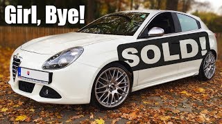 I SOLD my Alfa Romeo Giulietta and my next car will be [upl. by Neveda]