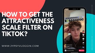 How to get the Attractiveness Scale filter on TikTok [upl. by Anaiv]