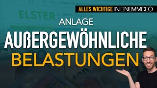 Steuer Anlage Außergewöhnliche Belastungen 2022 ausfüllen Elster Anleitung Steuererklärung 2022 [upl. by Germin]