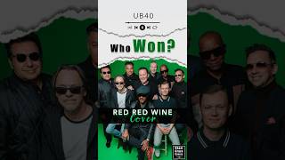 Epic Battle of Melodies UB40’s ‘Red Red Wine’ Cover Showdown [upl. by Binky466]