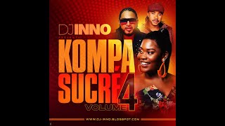 Kompa sucré Vol 𝟬𝟰 Kompa Mix 𝟮𝟬𝟮𝟬 [upl. by Leona]