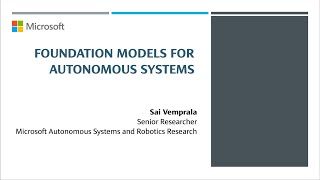 CSCI5980DeepRobSp23 Guest Lecture 3 Foundation Models for Autonomous Systems  Sai Vemprala [upl. by Lida]