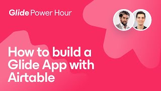 Mastering No Code Build a Custom App with Glide AirtableApp  Glide Apps Tutorial [upl. by Drue]